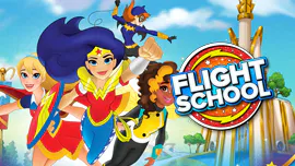 DC Super Hero Girls: Flight School