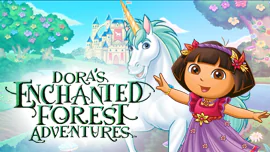 Dora's Enchanted Forest Adventures