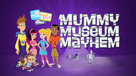The Fresh Beat Band of Spies: Mummy Museum Mayhem