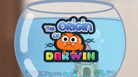Gumball: The Origin of Darwin