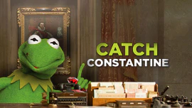 Muppets: Catch Constantine