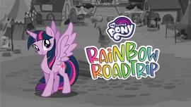 My Little Pony: Rainbow Roadtrip