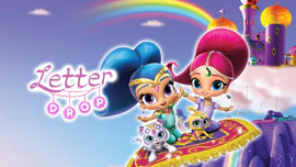 Shimmer and Shine: Letter Drop