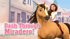 Spirit: Dash Through Miradero