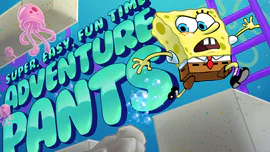SpongeBob: Super, Easy, Fun Time Adventure Pants
