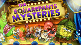 SpongeBob: The Squarepants Mysteries