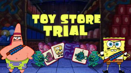 SpongeBob: Toy Store Trial