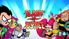 Teen Titans Go: Slash of Justice
