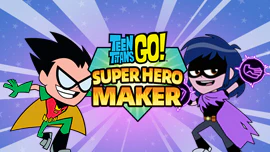 Teen Titans Go: Super Hero Maker