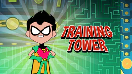 Teen Titans Go: Training Tower