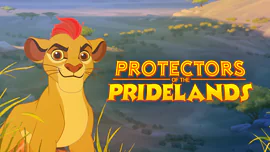 The Lion Guard: Protectors of the Pridelands