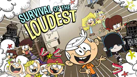 The Loud House: Survival of the Loudest