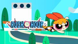 The Powerpuff Girls: Rush Hour