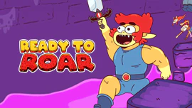 ThunderCats Roar: Ready to Roar
